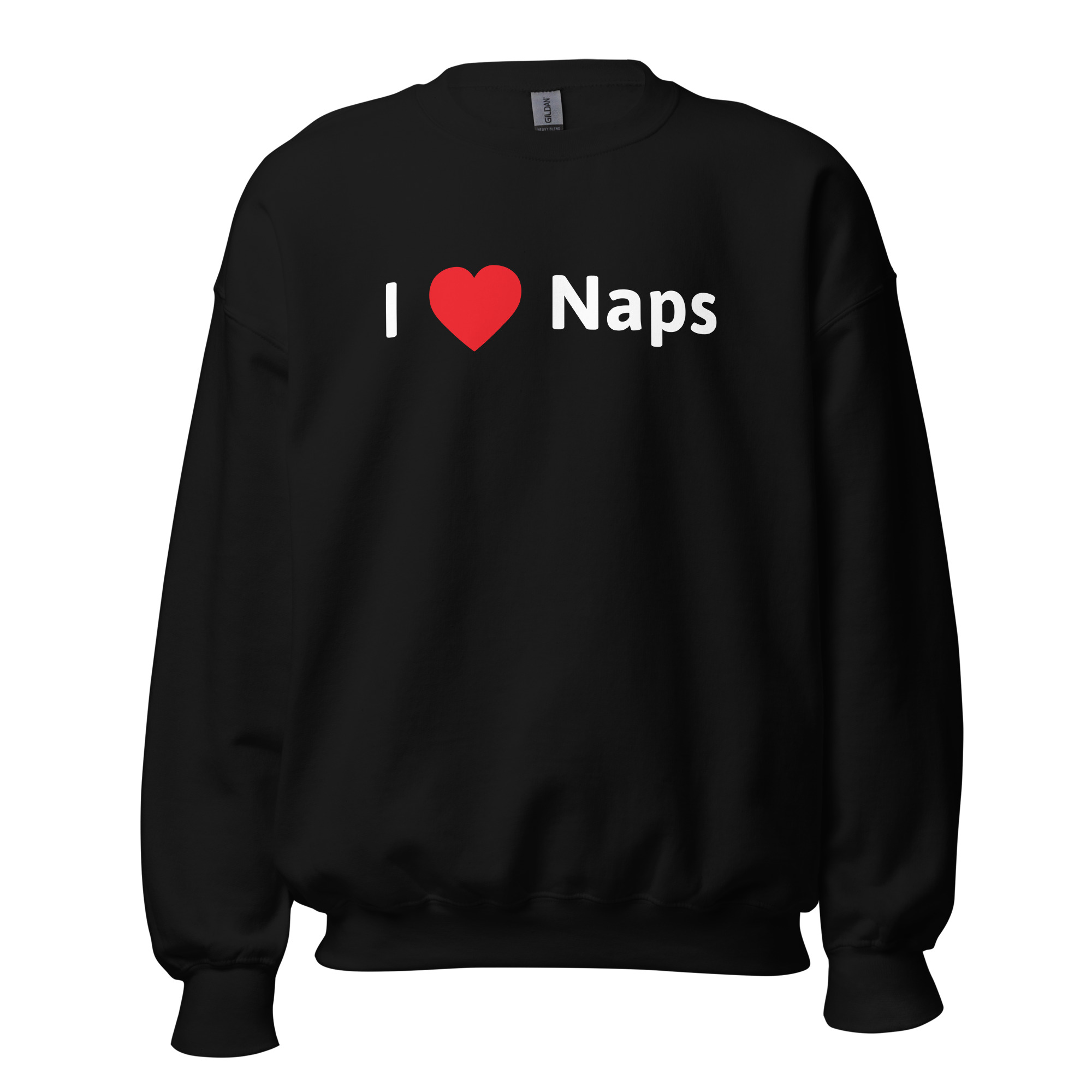 I Heart Naps - Unisex Sweatshirt
